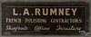 Painted advertising sign for L.A. Rumney French Polishing Contractors, 11 1/2'' x 30 1/2''.