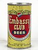 1948 Embassy Club Beer IRTP 12oz 59-31.0 Flat Top Can Chicago Illinois