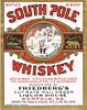 1912 Friedberg's South Pole Whiskey Label Norfolk Virginia