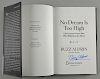 Astronauts / Buzz Aldrin: An autographed hard-backed first edition of autobiography 'No Dream Is Too High', signed to title p