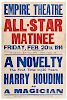 HOUDINI, HARRY (EHRICH WEISS). Houdini. All-Star Matinee.