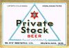 1940 Private Stock Beer "B" 12oz WI288-62v2 Label Milwaukee Wisconsin