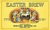 1934 Easter Brew Beer 12oz WI42-07 Label Boscobel Wisconsin