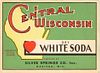 1950 Central Wisconsin White Soda Madison Wisconsin 24oz Label 