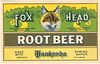 1920 Fox Head Root Beer 10oz WI514-24 Label Waukesha Wisconsin