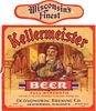 1934 Kellermeister Beer 12oz WI377-05 Label Oconomowoc Wisconsin