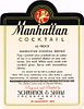 1950 Schranck & Shaw Manhattan Cocktail Milwaukee Wisconsin No Ref. Label 
