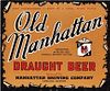 1959 Old Manhattan Draught Beer Half Gallon Picnic IL32-25v Label Chicago Illinois