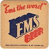 1933 EMS Beer 4¼ inch coaster IL-EMS-1 Coaster East Saint Louis Illinois