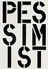 Christopher Wool "Pessimist" Print