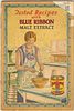 1927 tested Recipes with Blue Ribbon Malt Extract Booklet Peoria Heights Illinois