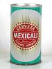 1973 Cerveza Mexicali Ring Top Can Mexico 