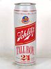 1989 Schlitz Beer "Tall Boy" 24oz Undocumented Flat Top Detroit Michigan