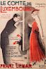 A Vintage Poster of Franz Lehar's Le Comte de Luxemburg Opera 46 1/4 x 36 3/4 inches