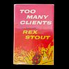 Rex Stout "Too Many Clients, A Nero Wolf Novel" Viking Press 1960