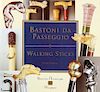 267. BASTONI DA PASSEGGIO WALKING STICKS by Alfredo Lamberti – Soft cover - $150-$250
