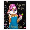 Libi- Original Acrylic on Canvas "Life Can Be Beautiful"