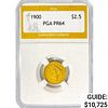 1900 $2.50 Gold Quarter Eagle PGA PR64 