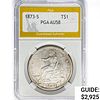1873-S Silver Trade Dollar PGA AU58 