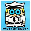 Who's Your Daddy Limited Edition Lithograph by Todd Goldman, Numbered and Hand Signed with Certificate of Authenticity.
