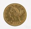 Five dollar Liberty Head gold coin, 1882.