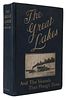[Great Lakes] Curwood, James Oliver. The Great Lakes and the Vessels that Plough Them