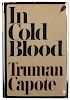 Capote, Truman. In Cold Blood.
