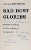 Ginsberg, Allen. Sad Dust Glories. Poems during work summer in woods