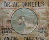 Paint-decorated "Dr. A.C. Daniels Animal Medicine" Trade Sign