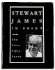 James, Stewart. Stewart James in Print: The First Fifty Years.