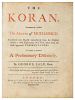 [KORAN] - SALE, George (1696-1736), translator. The Koran, Commonly called The Alcoran of Mohammed. London, 1734.