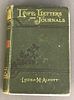 Louisa M. Alcott Book "Life, Letters and Journals"