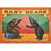 BABY BEARS CARNIVAL SIDESHOW BANNER