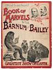 Book of Marvels in the Barnum & Bailey Greatest Show on Earth.