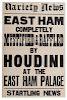 Houdini East Ham Palace Theater Broadside.