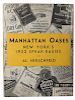 Manhattan Oases: New York’s 1932 Speak-Easies.