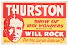Thurston Show of 1001 Wonders. Presented with Will Rock.