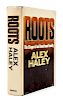 HALEY, Alex (1921-1992). Roots. Garden City and New York: Doubleday & Company, Inc., 1976.  First edition.