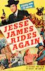 Period Film Poster, "Jesse James Rides Again"