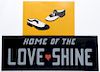 Vintage "Home of the Love Shine" Signage