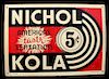 Nichol-Kola Embossed Advertising Sign c. 1940's