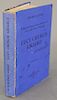 Book:  Gertrude Stein, Lucy Church Amiably, Paris: Imprimerie: Union, 1930, first edition, blue covers. Provenance: Estate...