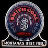 Smith Coal "Montana's Best Fuel" Counter Top Sign
