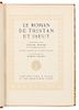 * BEDIER, Joseph. Robert Engels, illustrator. Le Roman de Tristan et Iseult. Paris: L'Edition d'Art, [1922].