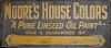 Moore's House Colors sanded wooden sign