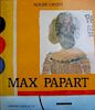 Papart, Max ,  French 1911-1994,"Max Papart", the book,, 