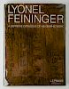 Prasse- Lyonel Feininger, A Definitive Catalogue..