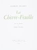(PICASSO, PABLO) HUGNET, GEORGES. La Chevre-feuille. Paris, 1943. Limited, one of 543 copies. With six plates after Picasso.