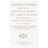 Curcio Rufo, Quinto. De la Vida y Acciones de Alexandro el Grande. Madrid: En la Imprenta de Ramón Ruiz, 1794.