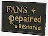 Counter Top Trade Sign - Fans Repaired & Restored